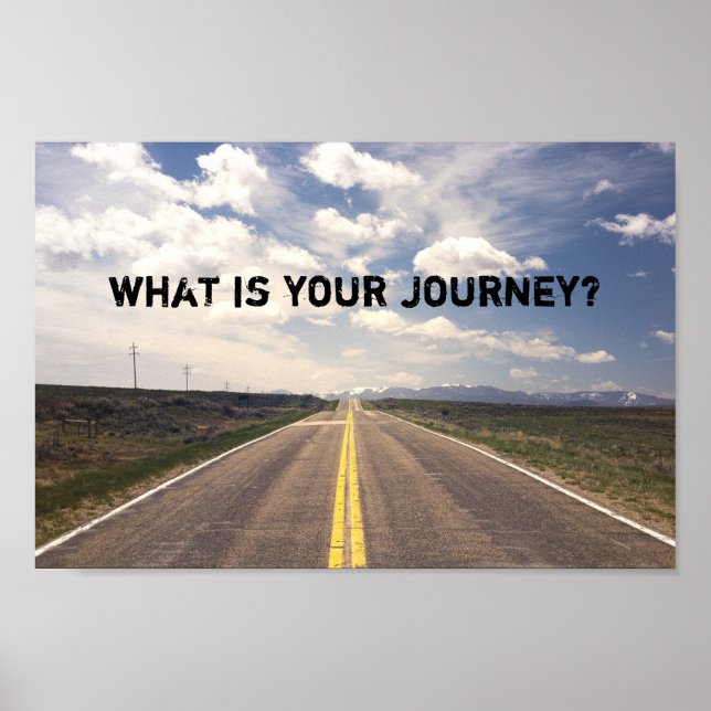 what is your journey? poster (Front)