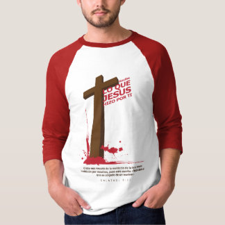 What Jesus did for you T-Shirt