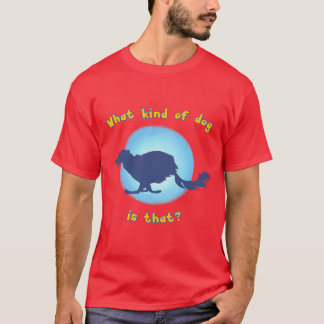 What kind of dog is that? (Silken windhound) T-Shirt