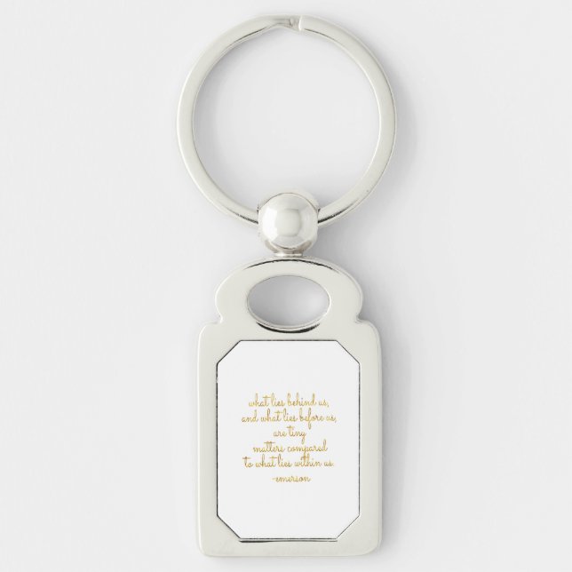 What Lies Within Us Emerson Gold Faux Foil Quote Keychain (Front)