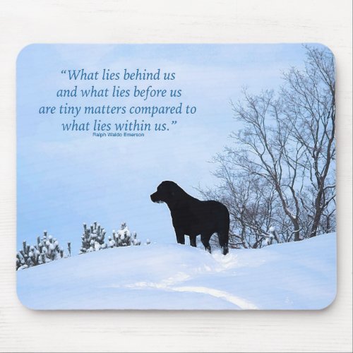 What Lies Within Us_ Motivational Quote_ Black Lab Mouse Pad