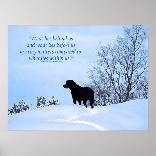 What Lies Within Us_ Motivational Quote_ Black Lab Poster