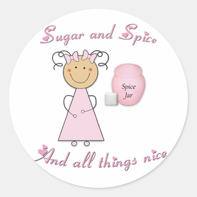 What little girls are made of -- Sugar and Spice Classic Round Sticker (Front)