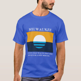 What made milwaukee famous T-Shirt