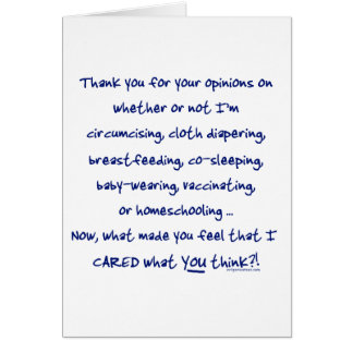 What made you think I cared? Cards