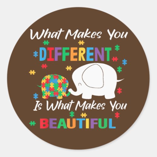 What Makes Different Autism Child Elephant Mom Classic Round Sticker