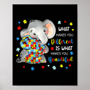 What Makes You Different Beautiful Elephant Autism Poster