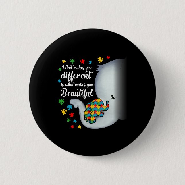 What Makes You Different Elephant Autism Mom Boys  Button (Front)