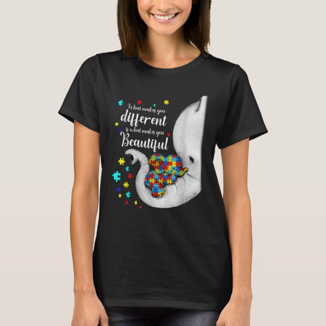 What Makes You Different Elephant Mom Autism T-Shirt (Front)