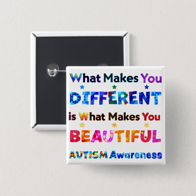 What Makes You DIFFERENT Is BEAUTIFUL Button (Front & Back)