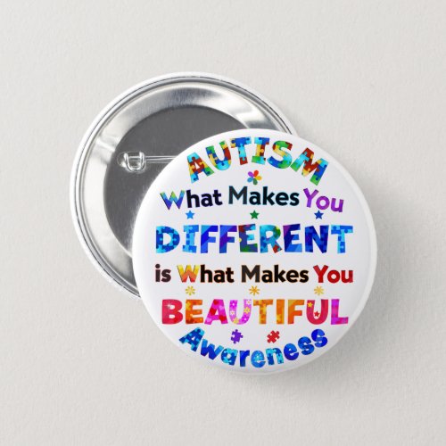 What Makes You DIFFERENT Is BEAUTIFUL Button
