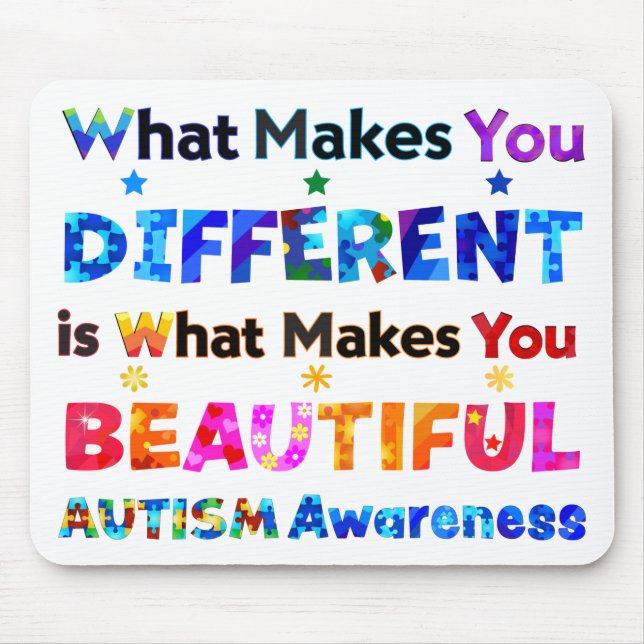 What Makes You DIFFERENT Is BEAUTIFUL Mouse Pad (Front)