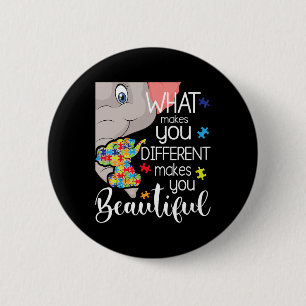 What Makes You Different Makes You Beautiful - Aut Button