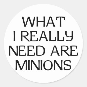What Minions Classic Round Sticker by LabelMeHappy at Zazzle