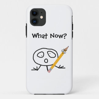 What Now iPhone 11 Case