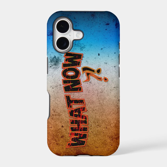 What Now ?! Iphone Case (Back)