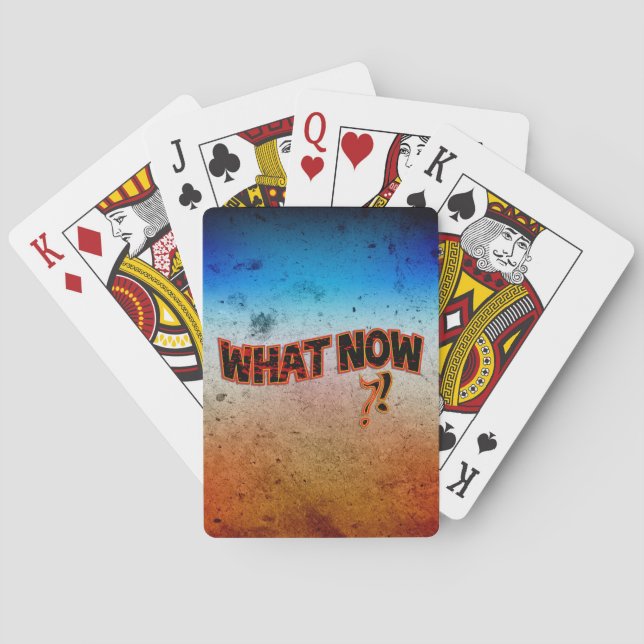 What Now ?! Poker Cards (Back)