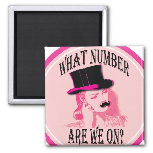 what number are we on Mustache and top hat Magnet