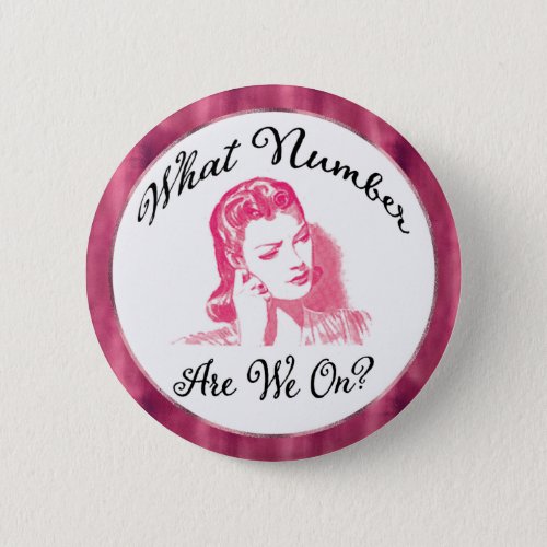 what number are we on Pink Funny Bunco Button