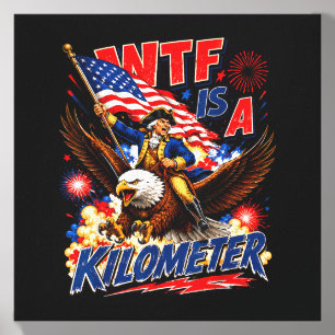 What On Earth Is A Kilometer Patriotic Founding Canvas Photo Tile