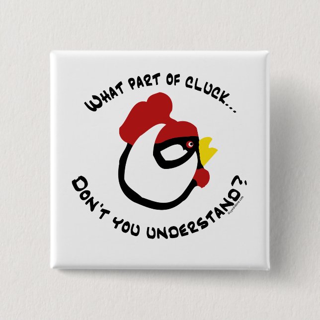 What part of Cluck... Button (Front)