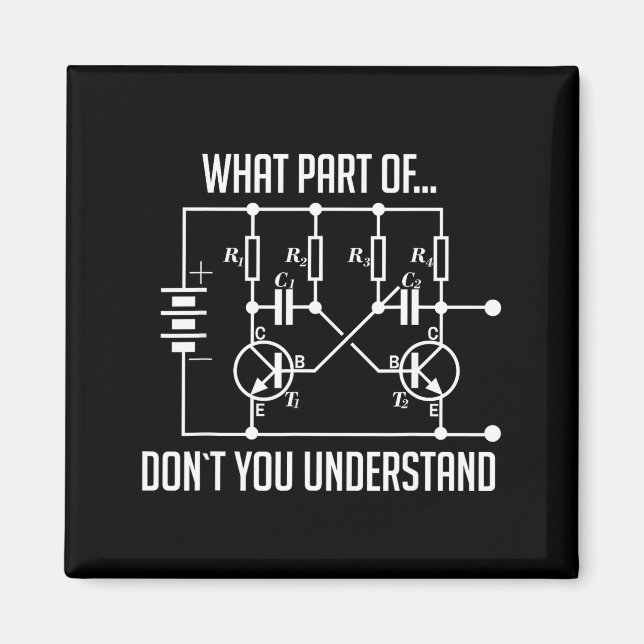 What Part Of Don't You Understand Engineer Gift  Magnet (Front)
