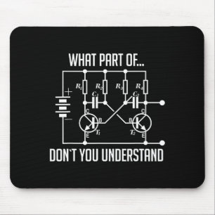 What Part Of Don't You Understand Engineer Gift Mouse Pad