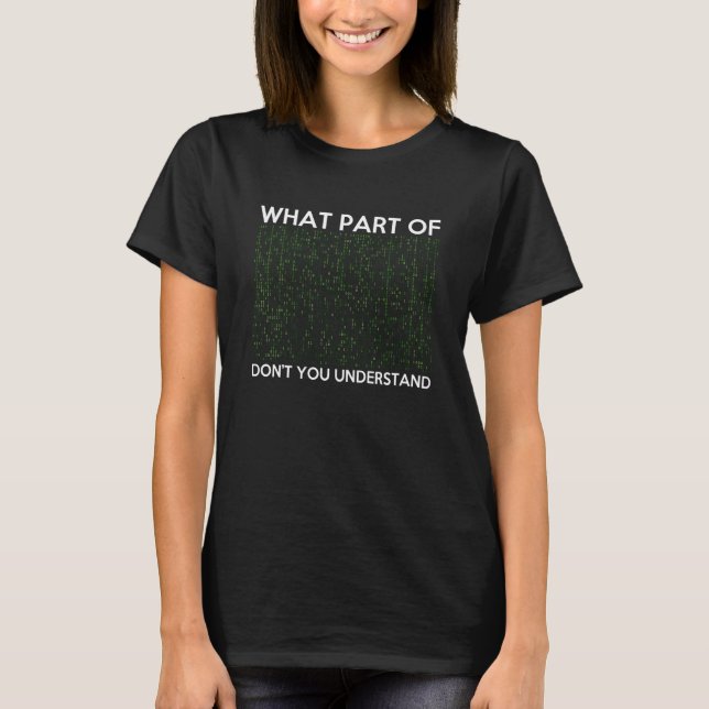 What Part Of Don't You Understand For AI & ML T-Shirt (Front)