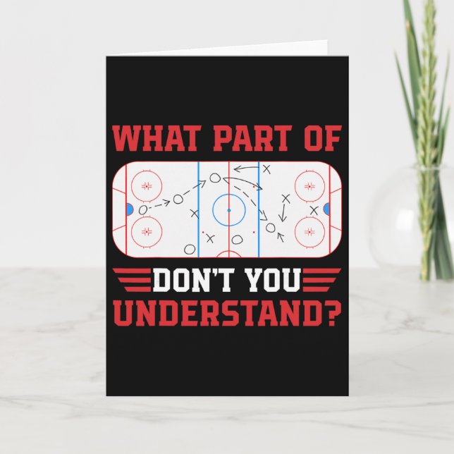 What Part Of Don't You Understand Funny Ice Hockey Card (Front)
