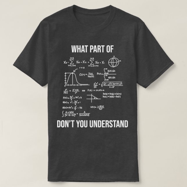 What Part Of Dont You Understand Funny Mechanical  T-Shirt (Design Front)