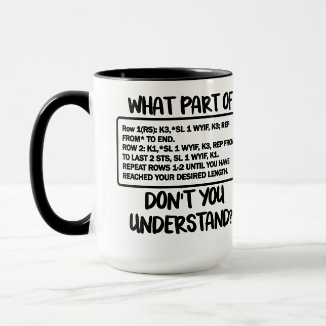 What part of (knitting) don't you understand mug (Left)