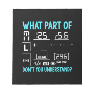 What Part Of Photographer Notepad