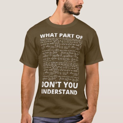 What Part Of This Dont You Understand  T_Shirt