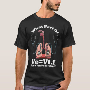 What Part Of Vevt F Don't You Understand T-Shirt