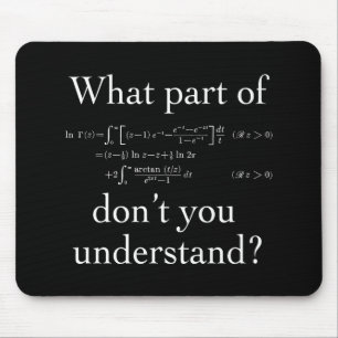 What Part of... White on dark Mouse Pad