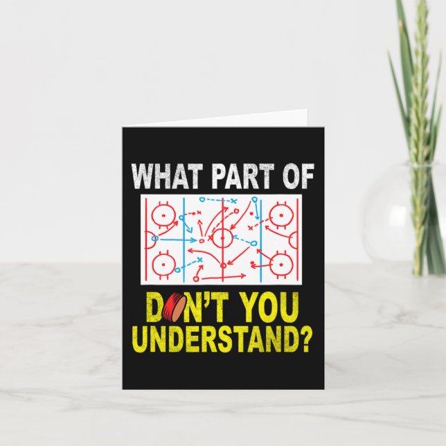 What Part Of You Don't Understand Fun Ice Hockey C Card (Front)
