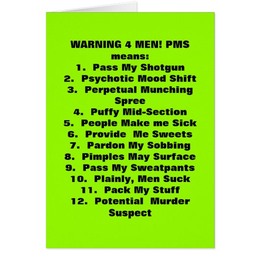 What PMS means! Cards (Front)