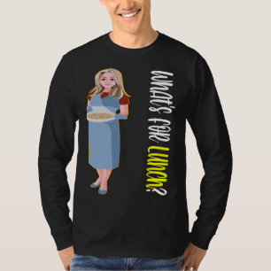 What s for Lunch School Lunch Lady T-Shirt