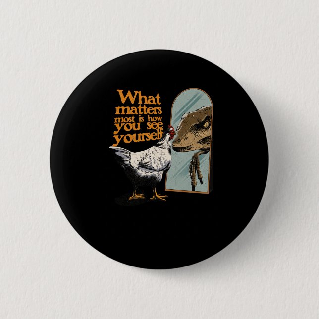 What S Most Is How You See Yourself Sticker  Button (Front)