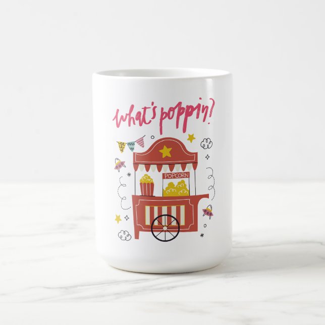 What’s Poppin’ Popcorn Coffee Mug (Center)