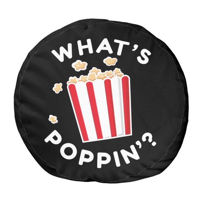 What’s Poppin’ Pouf (Top)