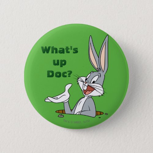 WHATâS UP DOCâ BUGS BUNNYâ Rabbit Hole Pinback Button