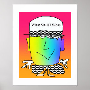 What Shall I Wear? Poster