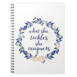 "What She Tackles, She Conquers" Notebook
