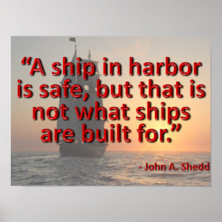 What Ships Are Built For Poster