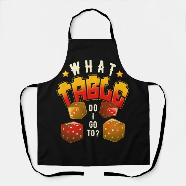 What Table Do I Go To Funny Bunco Game Night Bunco Apron (Front)