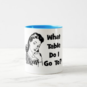 What Table Do I Go To? Two-Tone Coffee Mug