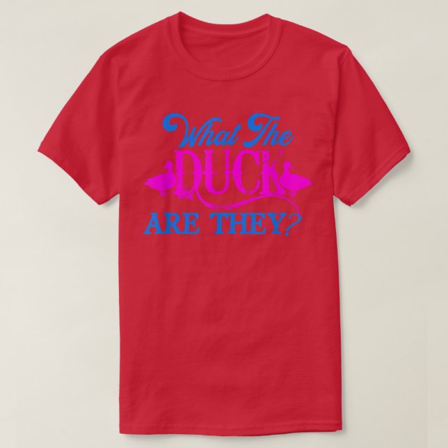 What The Duck Are They Twins Gender Reveal 844 T-Shirt (Design Front)