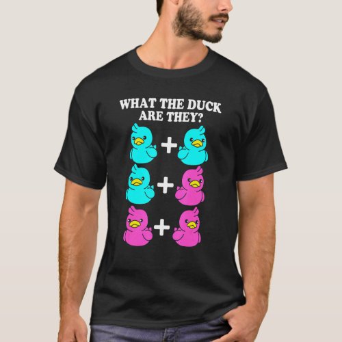 What The Duck Are They Twins Gender Reveal T_Shirt