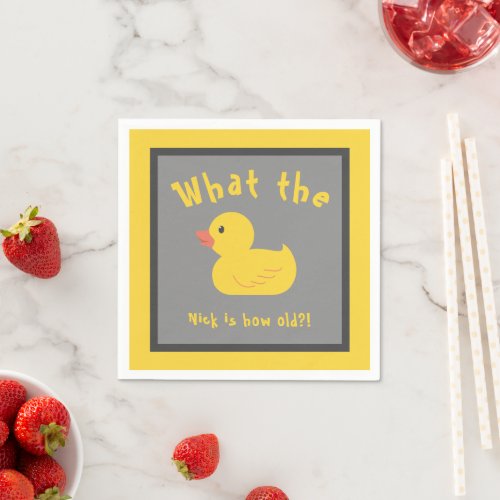 What the Duck Birthday Funny Yellow Napkins